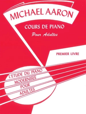 Cours de Piano Pour Adultes, Premier Livre - Aaron - Piano - Book