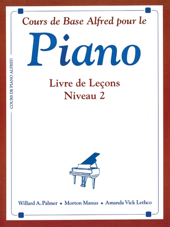 Alfred\'s Basic Piano Library: French Edition Lesson Book 2 - Palmer/Manus/Lethco - Piano - Book
