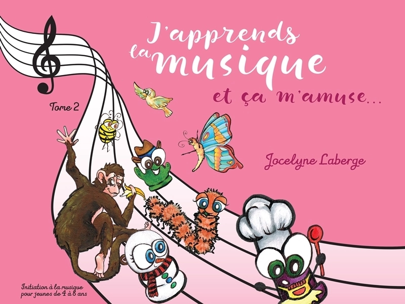 J\'apprends la musique et ca m\'amuse, Tome 2 - Laberge - Book