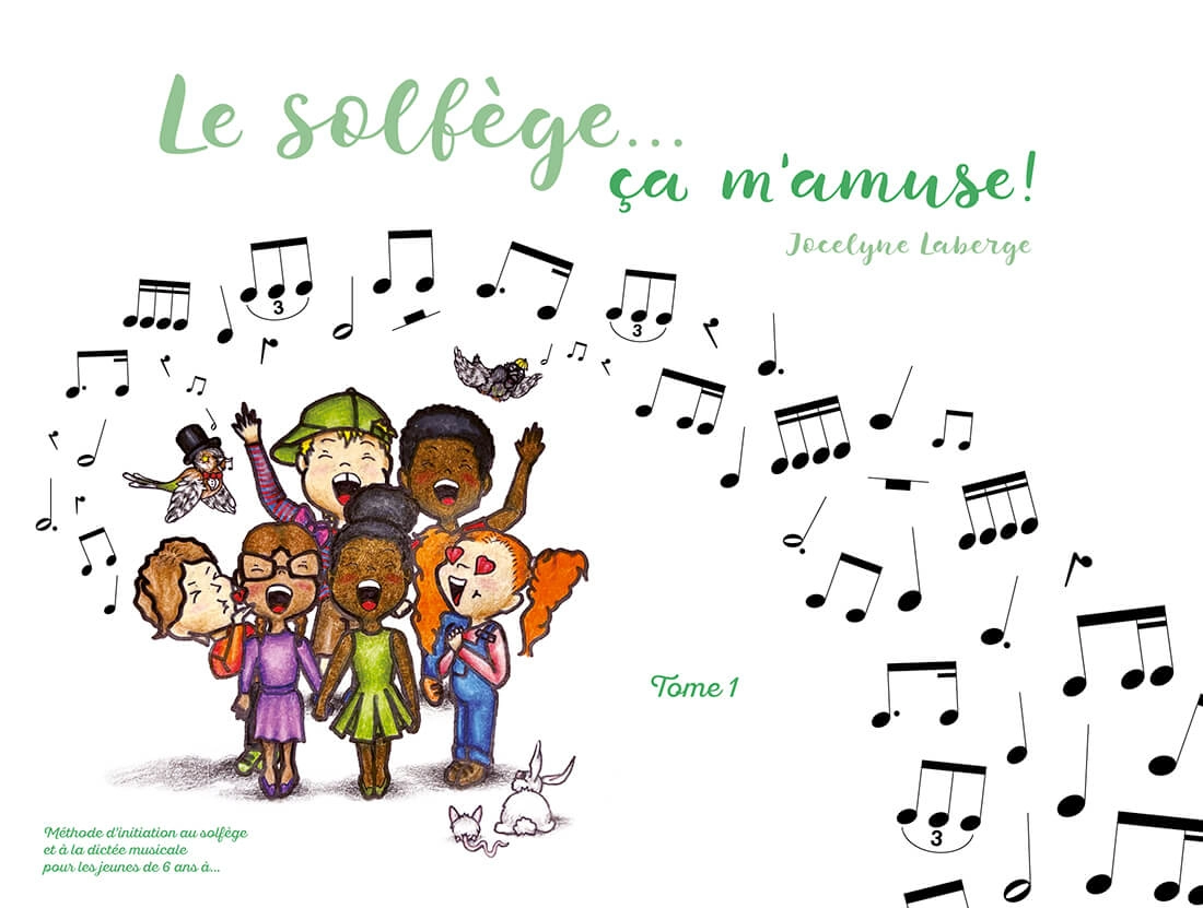 Le solfege... ca m\'amuse!, Tome 1 - Laberge - Book