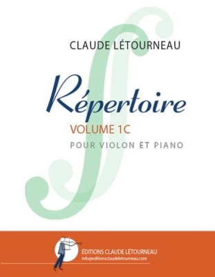 Editions Claude Letourneau - Rpertoire, volume1-C  Ltourneau  Violon et piano  Livre