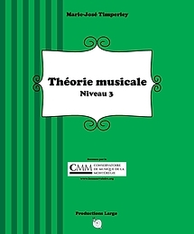 Productions Largo - Theorie musicale, Niveau 3 - Timperley - Book