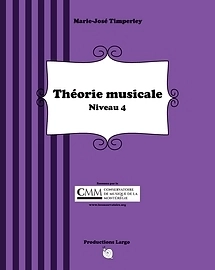 Productions Largo - Theorie musicale, Niveau 4 - Timperley - Book