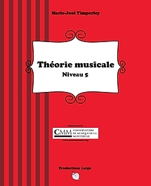 Productions Largo - Theorie musicale, Niveau 5 - Timperley - Book