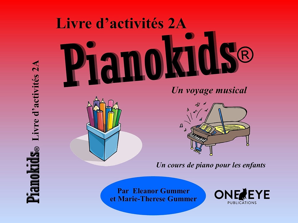 Pianokids Livre d\'activites 2A (French Edition) - Gummer/Gummer - Piano - Book