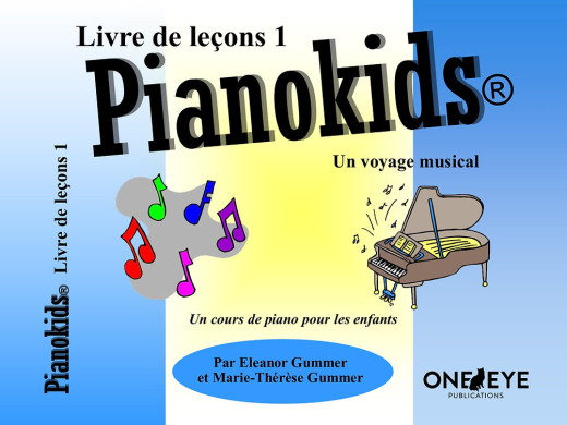One Eye Publications - Pianokids Livre de lecons 1 (French Edition) - Gummer/Gummer - Piano - Book