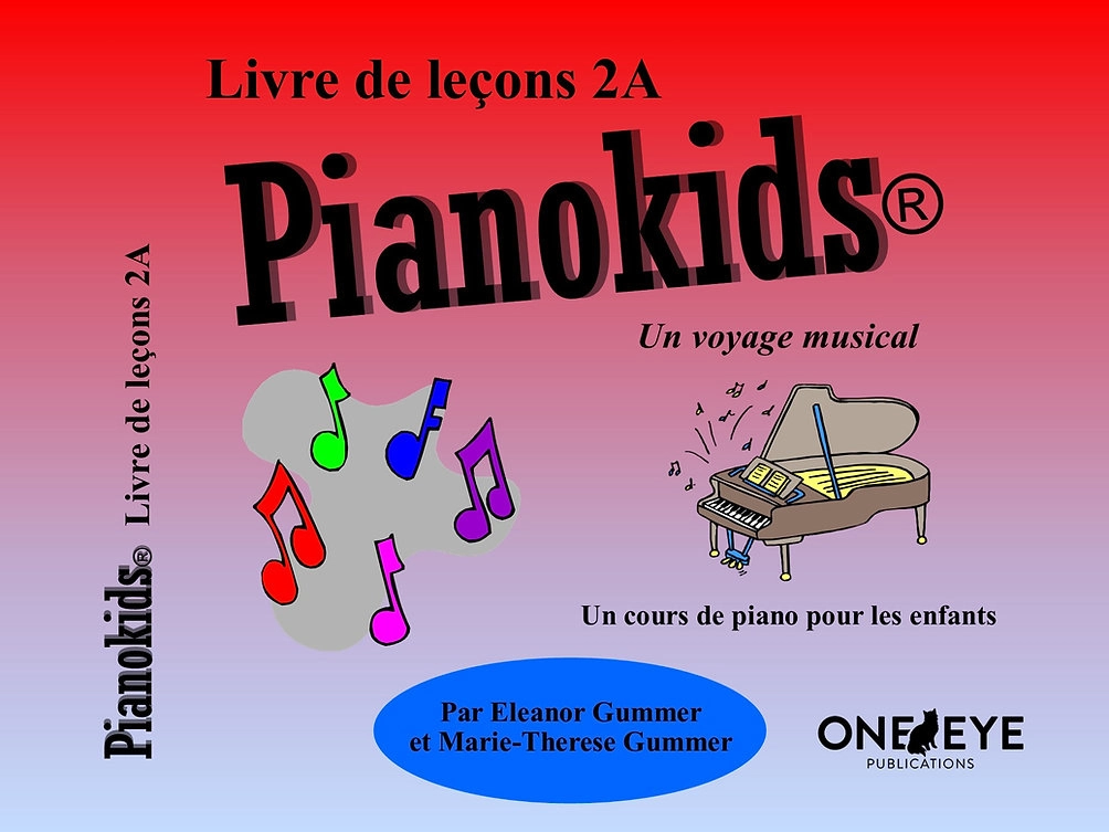 Pianokids Livre de lecons 2A (French Edition) - Gummer/Gummer - Piano - Book