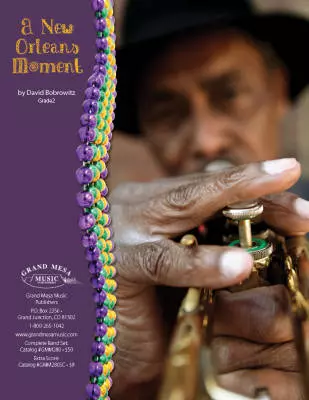 Grand Mesa Music Publishing - A New Orleans Moment - Bobrowitz - Concert Band - Gr. 2