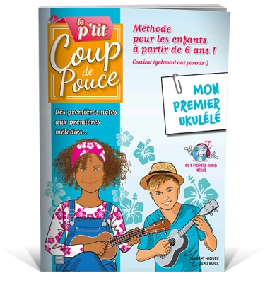 Le p\'tit Coup de Pouce Ukulele - Miqueu/Roux - Ukulele - Book/CD