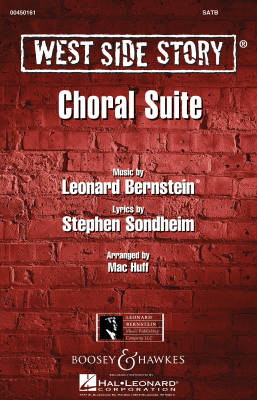 West Side Story (Choral Suite) - Bernstein/Sondheim/Huff - SATB
