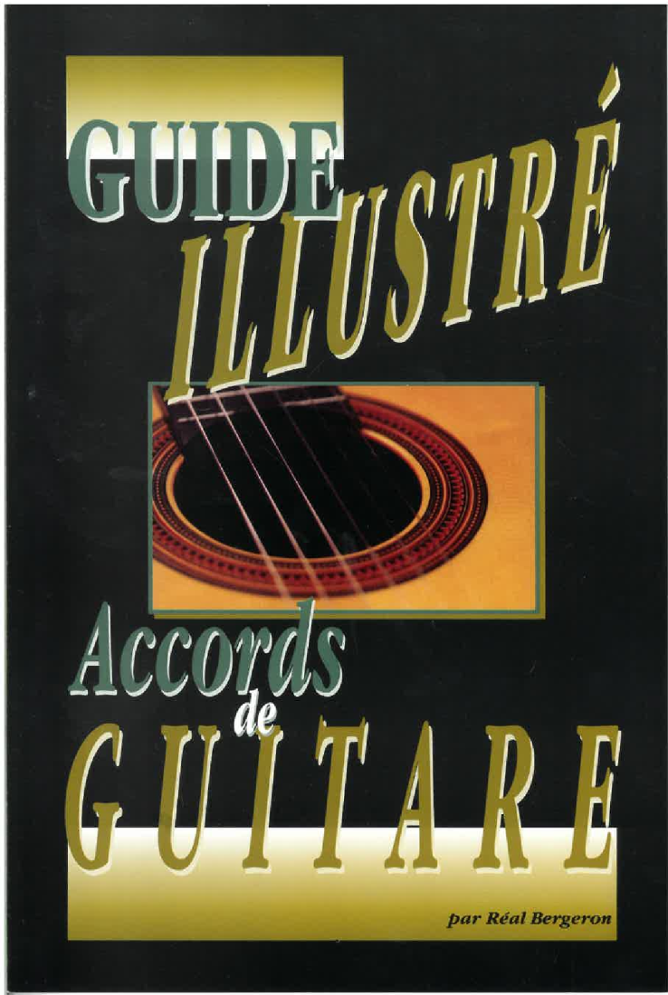 Guide illustree des accords de guitare - Bergeron - Guitar - Book
