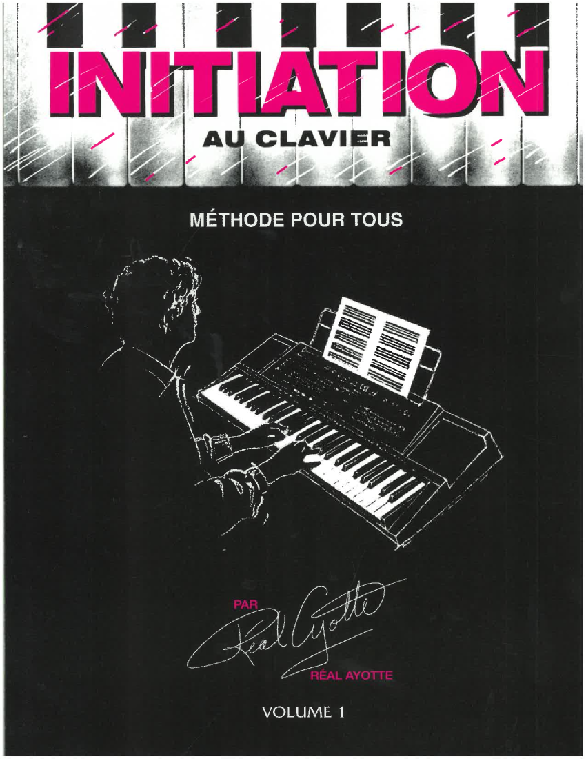 Initiation au clavier - Ayotte - Keyboard - Book