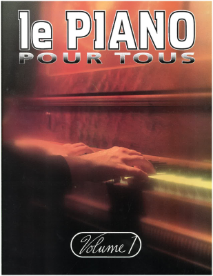 Melodies Populaires No. 1 (le piano pour tous) - Easy Piano - Book