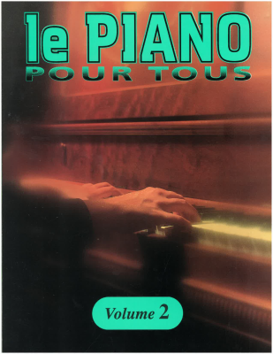 Melodies Populaires No.2 (le piano pour tous) - Easy Piano - Book