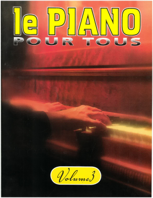 Melodies Populaires No.3 (le piano pour tous) - Easy Piano - Book