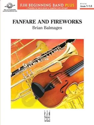 FJH Music Company - Fanfare and Fireworks - Balmages - Concert Band - Gr. 1 - 1.5