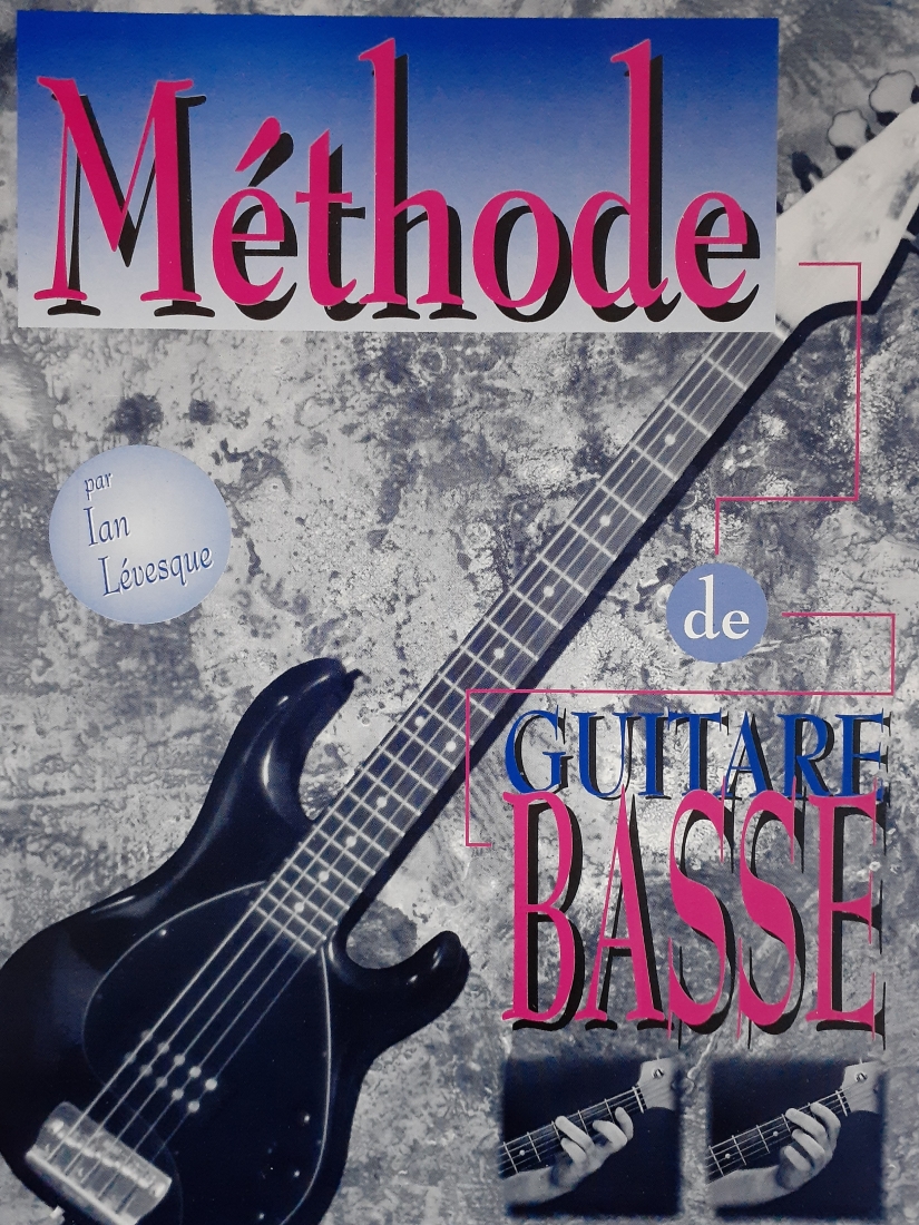 Methode de guitare Basse - Levesque - Bass Guitar - Book