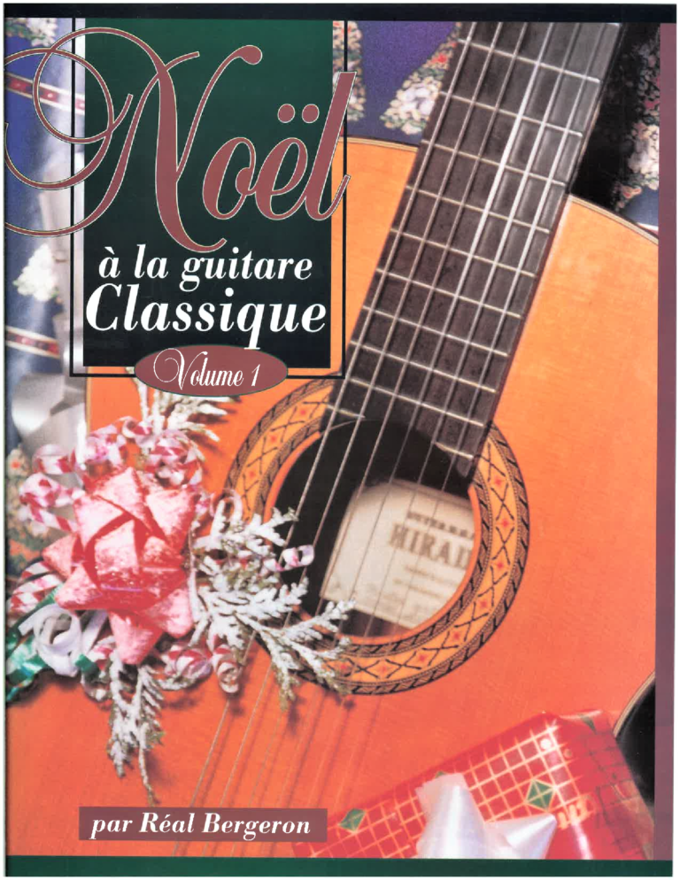 Noel a la guitare classique - Bergeron - Classical Guitar - Book