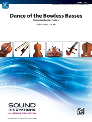 Dance of the Bowless Basses - Phillips - String Orchestra - Gr. 1