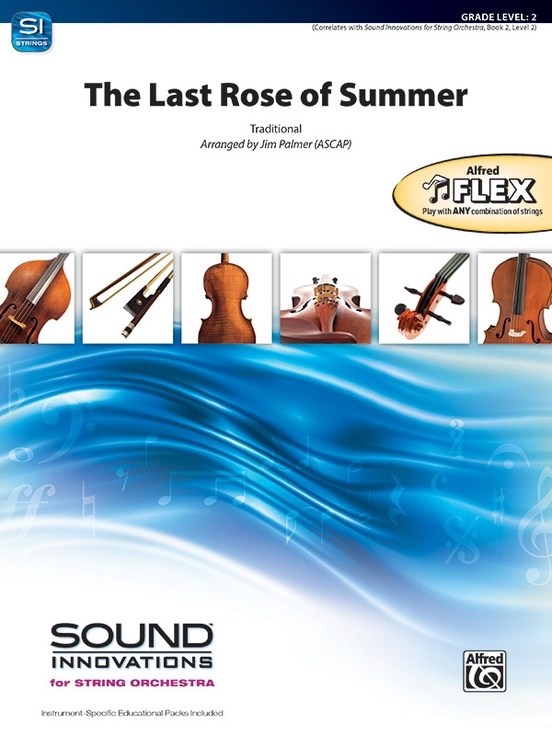 The Last Rose of Summer - Traditional/Palmer - String Orchestra - Gr. 2
