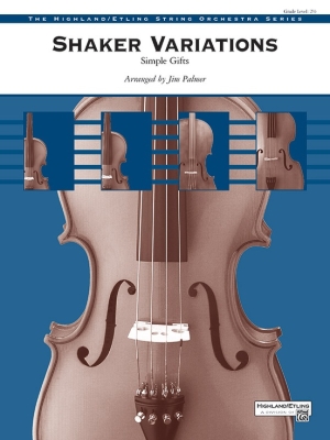 Alfred Publishing - Shaker Variations: Simple Gifts - Palmer - String Orchestra - Gr. 2.5