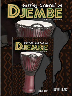 Hudson Music - Getting Started on Djembe - Wimberly - Book/Video Online