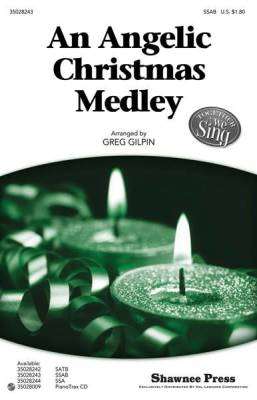 Shawnee Press Inc - An Angelic Christmas Medley
