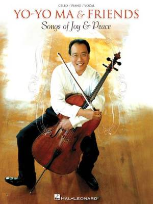 Hal Leonard - Yo-Yo Ma & Friends - Songs of Joy & Peace