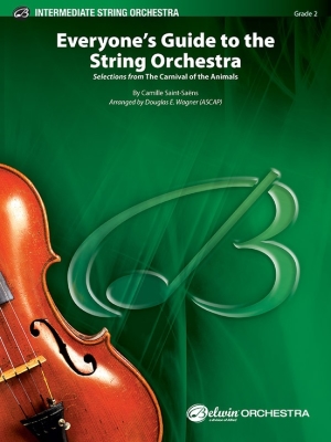 Everyone\'s Guide to the String Orchestra: Selections from The Carnival of the Animals - Saint-Saens - String Orchestra - Gr. 2