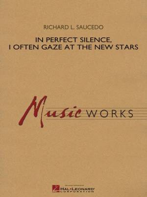 Hal Leonard - In Perfect Silence, I Often Gaze at the New Stars