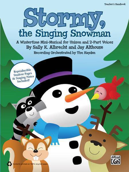 Stormy, the Singing Snowman