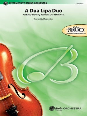 Belwin - A Dua Lipa Duo - Story - String Orchestra (Flex) - Gr. 2.5