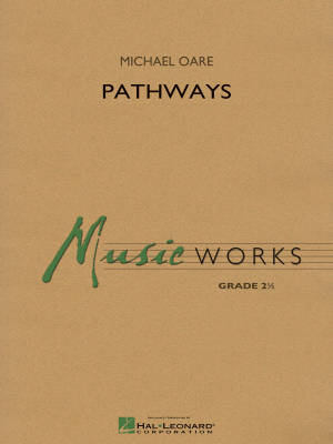 Pathways - Oare - Concert Band - Gr. 2.5