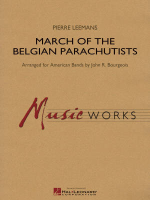 Hal Leonard - March of the Belgian Parachutists - Leemans/Bourgeois - Concert Band - Gr. 4