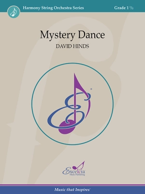 Excelcia Music Publishing - Mystery Dance - Hinds - String Orchestra - Gr. 1.5