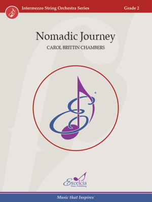 Excelcia Music Publishing - Nomadic Journey - Chambers - String Orchestra - Gr. 2