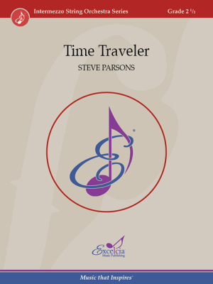 Excelcia Music Publishing - Time Traveler - Parsons - String Orchestra - Gr. 2.5