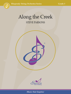 Excelcia Music Publishing - Along the Creek - Parsons - String Orchestra - Gr. 3