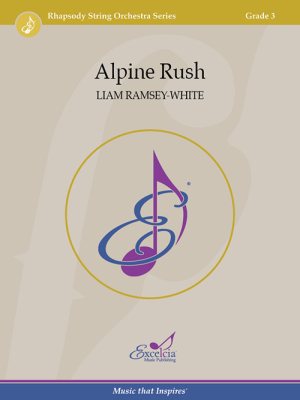Excelcia Music Publishing - Alpine Rush - Ramsey-White - String Orchestra - Gr. 3