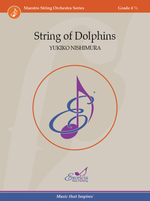 Excelcia Music Publishing - String of Dolphins - Nishimura - String Orchestra - Gr. 4.5
