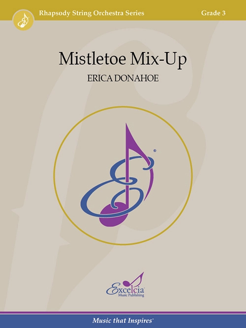 Mistletoe Mix-Up - Donahoe - String Orchestra - Gr. 3