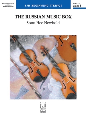 FJH Music Company - The Russian Music Box - Newbold - String Orchestra - Gr. 1