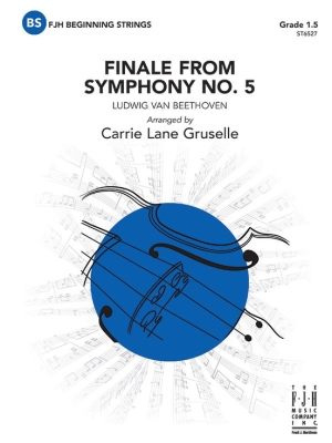 FJH Music Company - Finale from Symphony No. 5 - Beethoven/Gruselle - String Orchestra - Gr. 1.5