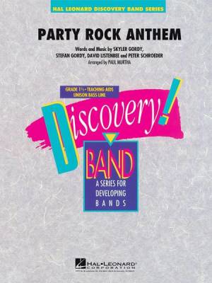 Party Rock Anthem - Gordy /Listenbee /Schroeder /Gordy /Murtha - Concert Band - Gr. 1.5