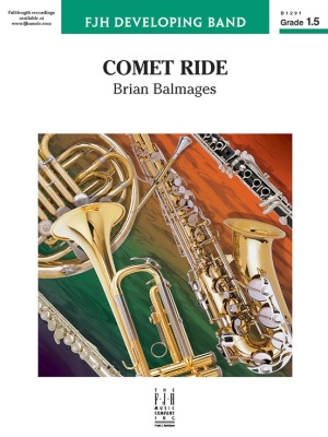 FJH Music Company - Comet Ride - Balmages - Concert Band - Gr. 1.5