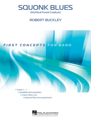 Hal Leonard - Squonk Blues (Mythical Forest Creature) Buckley Partition matresse complte pour harmonie Niveau0,5