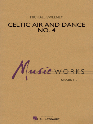 Hal Leonard - Celtic Air and Dance No. 4 - Sweeney - Concert Band Full Score - Gr. 1