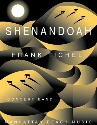 Manhattan Beach Music - Shenandoah - Ticheli - Concert Band Full Score - Gr. 3