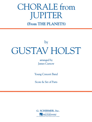 G. Schirmer Inc. - Chorale from Jupiter (from The Planets) - Holst/Curnow - Concert Band - Gr. 2