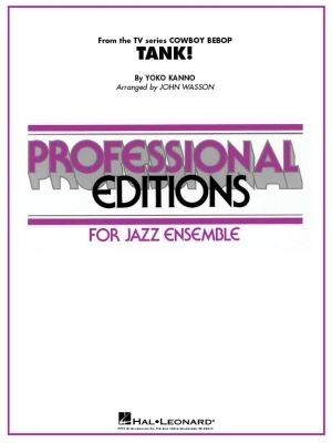 Hal Leonard - Tank! (from Cowboy Bebop) - Kanno/Wasson - Jazz Ensemble - Gr. 5